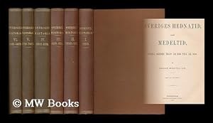 Seller image for Sveriges historia fran aldsta tid till vara dagar [complete in 6 volumes - Language Swedish] for sale by MW Books