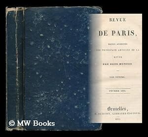 Seller image for Revue de Paris : Edition augmentee des principaux articles de la Revue des Deux Mondes. Tome 2, Fevrier 1835 for sale by MW Books