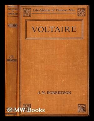 Seller image for Voltaire / by J. M. Robertson for sale by MW Books