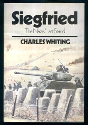 Immagine del venditore per Siegfried: The Nazi's Last Stand venduto da Lazy Letters Books