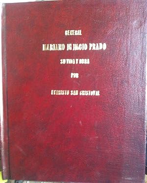 Imagen del vendedor de General Mariano Ignacio Prado. Su vida y su obra a la venta por Librera Monte Sarmiento