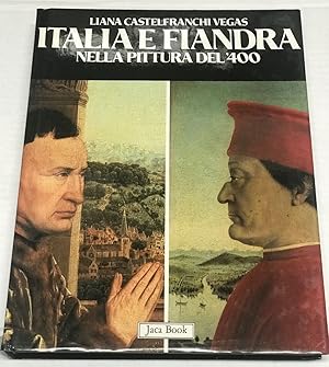Italia E Fiandra: Nella Pittura Del Quattrocento