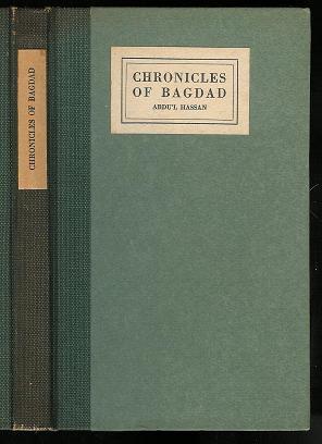 Imagen del vendedor de Chronicles of Bagdad: an oriental fantasy a la venta por ReREAD Books & Bindery