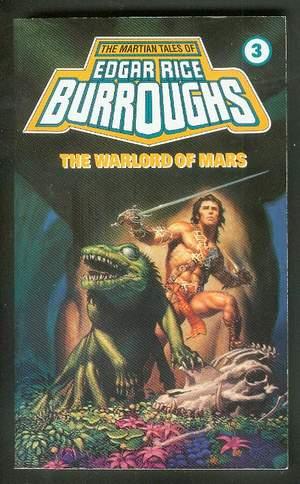 Immagine del venditore per THE WARLORD OF MARS. (Book #3 in the John Carter of Mars Series; MARTIAN TALES of Edgar Rice Burroughs / ERB Series with Michael Whelan covers). venduto da Comic World