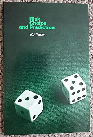 Seller image for Risk, Choice and Prediction: An Introduction to Experimentation. for sale by Ted Kottler, Bookseller
