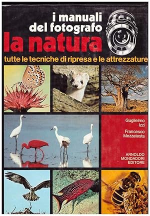 La natura, tutte le tecniche di ripresa e le attrezzture