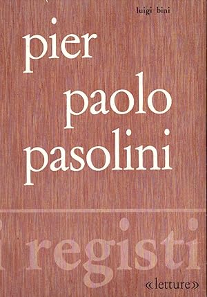 Pier Paolo Pasolini. I registi