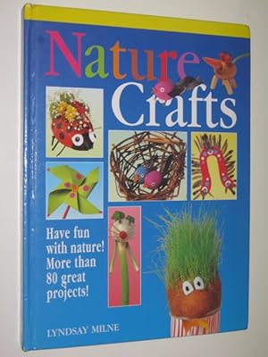 Image du vendeur pour Nature Crafts mis en vente par Manyhills Books