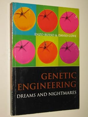 Seller image for Genetic Engineering : Dreams & Nightmares for sale by Manyhills Books