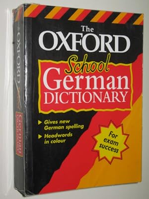 The Oxford School German Dictionary