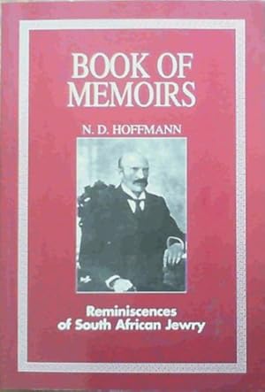 Seller image for Book of Memoirs: Reminiscences of South African Jewry for sale by Chapter 1