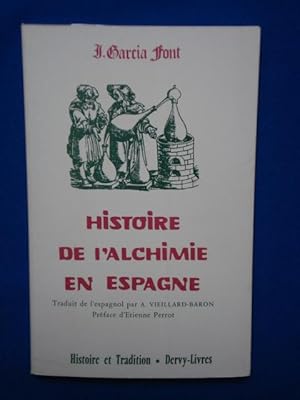 Seller image for Histoire de l'Alchimie en Espagne for sale by Emmanuelle Morin