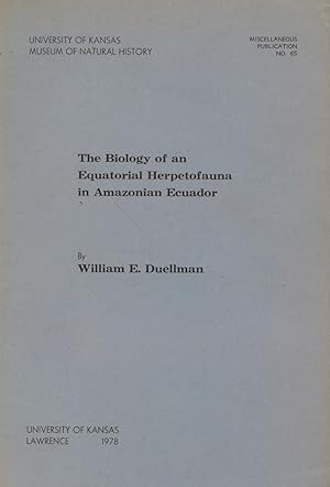 The Biology of an Equatorial Herpetofauna in Amazonian Ecuador