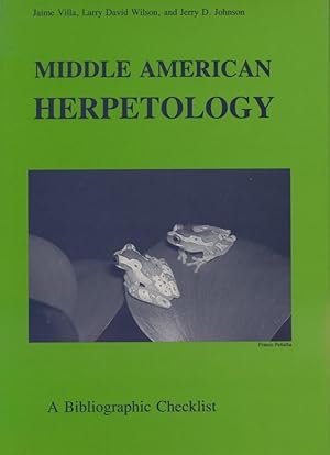 Middle American Herpetology - a Bibliographic Checklist.