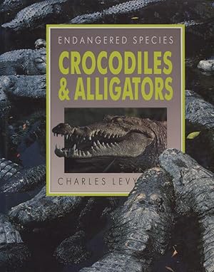 Image du vendeur pour Endangered Species - Crocodiles and Alligators. mis en vente par Frank's Duplicate Books