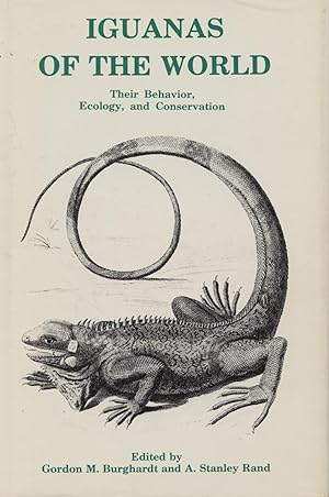 Iguanas of the World: Their Behavior, Ecology, and Conservation