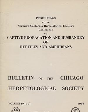 Proceedings of the Northern California Hepetological Society's Conference on Captive Propagation ...