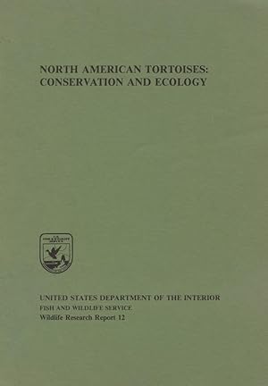 North American Tortoises: Conservation and Ecology.