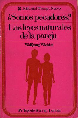 Seller image for Somos pecadores?: Las leyes naturales de la pareja. for sale by Federico Burki