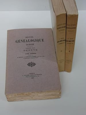 Recueil généalogique suisse, Première série Genève