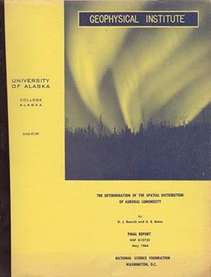 Seller image for DETERMINATION OF THE SPATIAL DISTRIBUTION OF AURORAL LUMINOSITY. UAG-R149, The. for sale by OLD WORKING BOOKS & Bindery (Est. 1994)