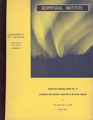 Seller image for LATITUDINAL AND SEASONAL VARIATIONS IN THE NIGHT AIRGLOW. UAG-R156 for sale by OLD WORKING BOOKS & Bindery (Est. 1994)