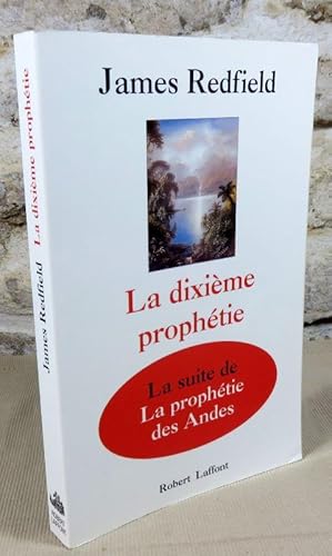 Image du vendeur pour La dixime prophtie. La suite de la prophtie des andes. mis en vente par Latulu