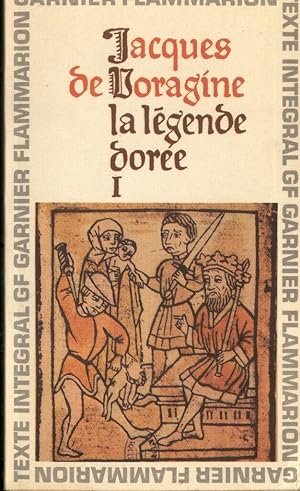 Image du vendeur pour La Legende Doree I. Traduction de J.-B. M. Roze mis en vente par Paderbuch e.Kfm. Inh. Ralf R. Eichmann