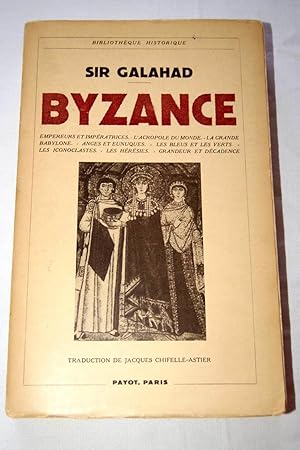 Imagen del vendedor de BYZANCE a la venta por Librairie RAIMOND