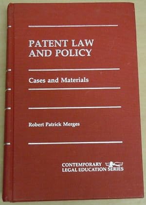 Seller image for Patent Law and Policy: Cases and Materials/Book and Statutory Appendix (Contemporary legal education series) for sale by GuthrieBooks