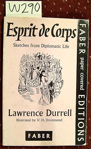 EPRIT DE CORPS Sketches from the Diplomatic Life