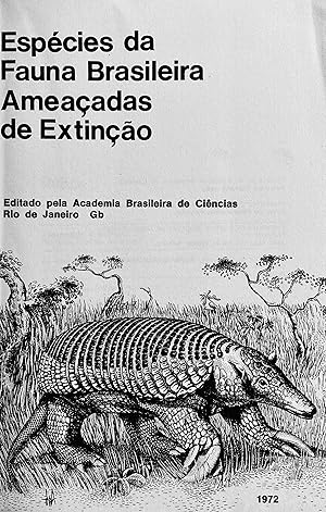 Seller image for Espcies da fauna brasileira ameaadas de extino. Editado pela Academia Brasileira de Cincias, Rio de Janeiro. for sale by Jack Baldwin Rare Books