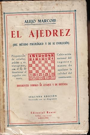 EL AJEDREZ (Del Método Psicológicos y De Su Evolución)