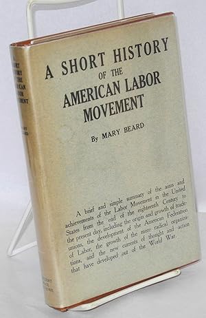 Seller image for A short history of the American labor movement for sale by Bolerium Books Inc.