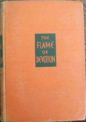 The Flame of Devotion