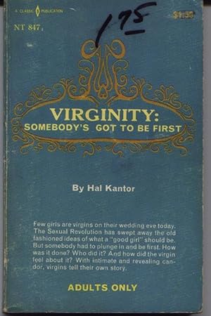 Imagen del vendedor de Virginity: Somebody's Got To Be First a la venta por West Portal Books