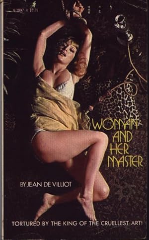 Image du vendeur pour Woman And Her Master mis en vente par West Portal Books