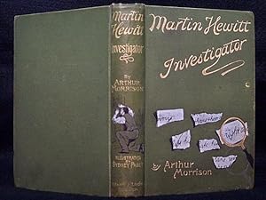 Image du vendeur pour MARTIN HEWITT INVESTIGATOR mis en vente par JOHN LUTSCHAK BOOKS