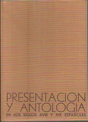 Seller image for PRESENTACION Y ANTOLOGIA DE LOS SIGLOS XVIII Y XIX ESPAOLES. SELECCION DE OBRAS Y TROZOS LITERARIOS COMPLETOS. TOMO II. EL POSROMANTICISMO Y EL REALISMO. for sale by Librera Javier Fernndez