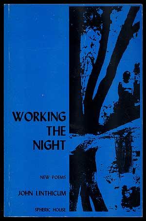 Seller image for Working the Night for sale by Between the Covers-Rare Books, Inc. ABAA