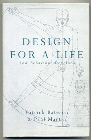 Seller image for Design for a Life; How Behaviour Develops for sale by Roger Lucas Booksellers
