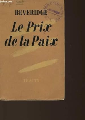 Bild des Verkufers fr LE PRIX DE LA PAIX zum Verkauf von Le-Livre