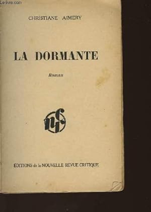 Seller image for LA DORMANTE for sale by Le-Livre