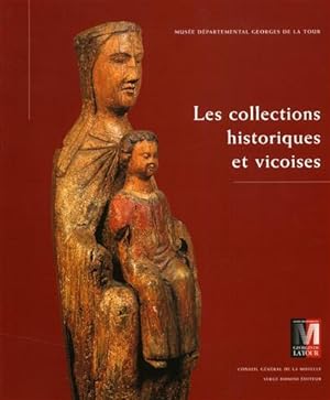 Seller image for Les collections historiques et vicoises. for sale by FIRENZELIBRI SRL