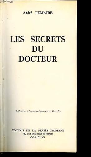 Seller image for LES SECRETS DU DOCTEUR for sale by Le-Livre