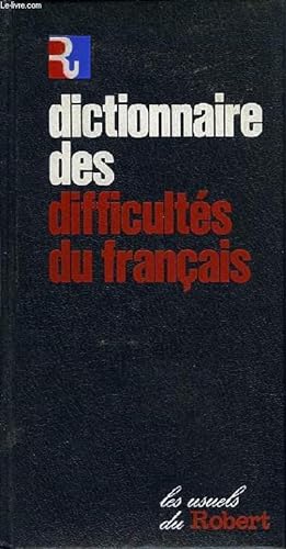 Image du vendeur pour DICTIONNAIRE DES DIFFICULTES DU FRANCAIS mis en vente par Le-Livre