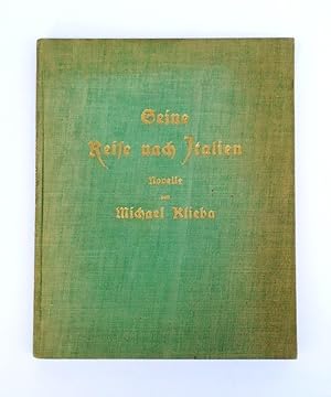 Seller image for Seine Reise nach Italien. Novelle. for sale by erlesenes  Antiquariat & Buchhandlung