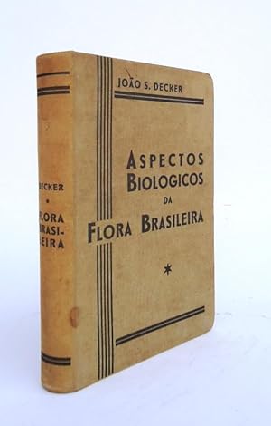 Seller image for Aspectos Biolgicos da Flora Brasileira. for sale by erlesenes  Antiquariat & Buchhandlung