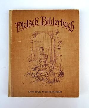 Imagen del vendedor de Pletsch-Bilderbuch. Eine Gabe fr das deutsche Haus. a la venta por erlesenes  Antiquariat & Buchhandlung