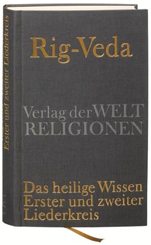 Bild des Verkufers fr Rig-Veda - Das heilige Wissen : Erster und zweiter Liederkreis zum Verkauf von AHA-BUCH GmbH